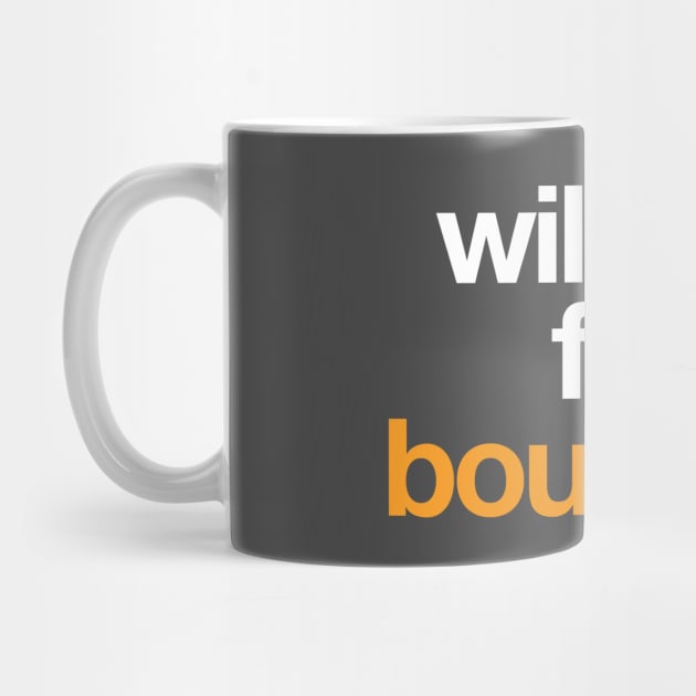 Will run for Bourbon. by PodDesignShop